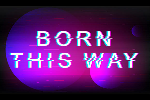 Born This Way Glitch Phrase: A Designer’s Review
