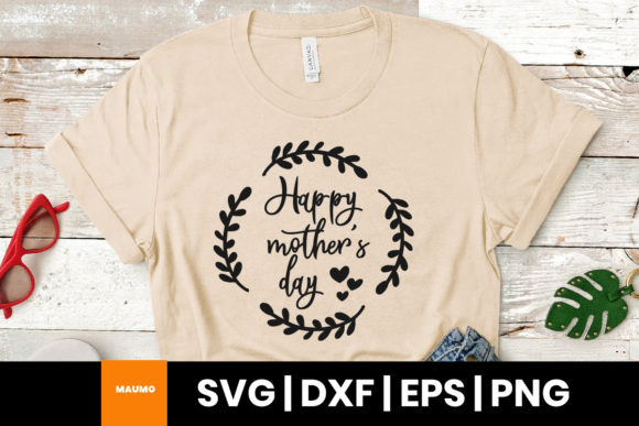 Reviewing the Happy Mother s Day Quote with Wreath Design
