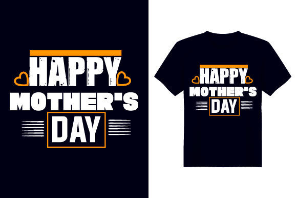 Reviewing the Happy Mother’s Day T-Shirt Design